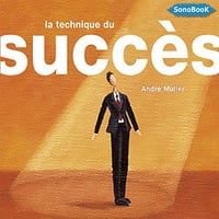 André Muller - La technique du succès [2015]