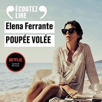 Elena Ferrante - Poupée volée [2018]