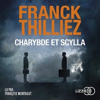 Charybde et Scylla - Franck Thilliez (2018)