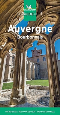 Guide Vert Auvergne - Michelin (2021)