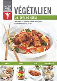 Vegetalien : 21 jours de menus - Marise Charron & Linda Montpetit