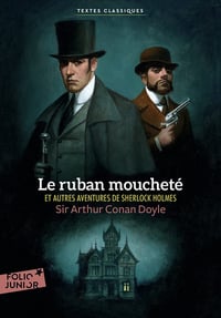 Le ruban moucheté et autres aventures de Sherlock Holmes - Arthur Conan Doyle (2022)