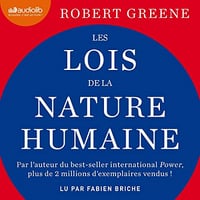 Les Lois de la nature humaine - Robert Greene (2019)