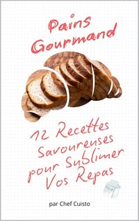 Jonathan Rocheleau - Pains Gourmands: 12 Recettes Savoureuses pour Sublimer Vos Repas (2025)