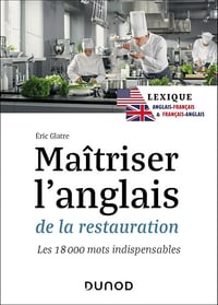 Maîtriser l’anglais de la restauration - Eric Glatre (2024)