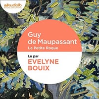 La Petite Roque - Guy de Maupassant (2022)