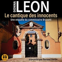 Le cantique des innocents: Une enquête du commissaire Brunetti - Donna Leon (2023)