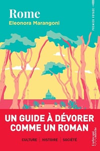 Eleonora Marangoni - Rome - Un guide à dévorer comme un roman (2025)
