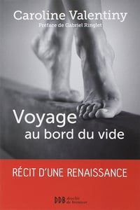 Voyage au bord du vide - Caroline Valentiny