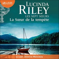 La Sœur de la tempête: Les Sept Soeurs 2 - Lucinda Riley