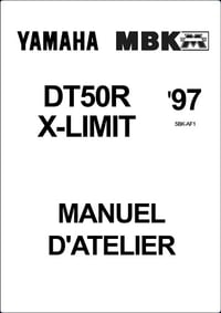 Manuel D'Atelier YAMAHA DT50R MBK X LIMIT Type5BK - 1997