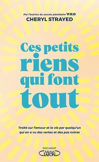 Ces petits riens qui font tout - Cheryl Strayed (2023)