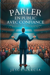 Parler en public avec confiance - Jesús García (2024)