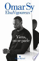 Omar Sy, Elsa Vigoureux - Viens, on se parle (2024)