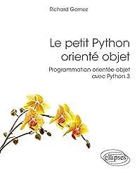Le petit Python orienté objet - Richard Gomez (2022)