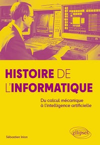 Histoire de l'Informatique - Sébastien Inion (2025)