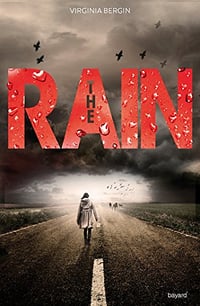 The rain, Tome 1 - Virginia Bergin