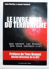 Le livre noir du terrorisme - Laurent Touchard (2004)