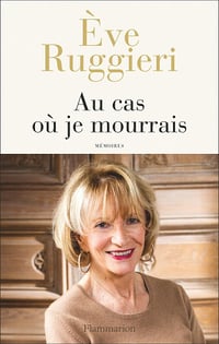 Au cas où je mourrais - Ève Ruggieri (2023)