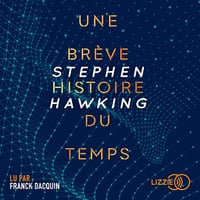 Une brève histoire du temps - Stephen William Hawking (2020)