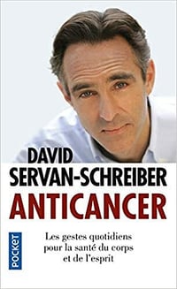 Anticancer - David SERVAN-SCHREIBER