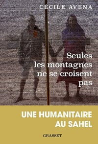 Seules les montagnes ne se croisent pas - Cécile Avena (2024)