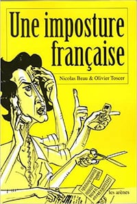 Une imposture française - Nicolas Beau