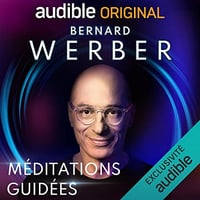 Méditations guidées: Les quatre éléments - Bernard Werber (2021)