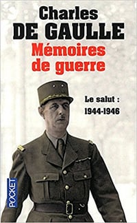 Mémoires de guerre - Le salut : 1944-1946 - Charles de Gaulle