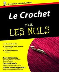 Collectif, "Le Crochet pour les Nuls"