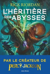 L'Héritière des abysses - Rick Riordan (2021)