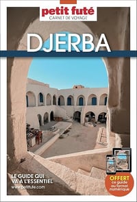 Guide Djerba 2026 Carnet Petit Futé (2026) - Dominique AUZIAS, Jean-Paul LABOURDETTE (2026)