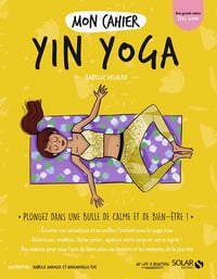 Mon cahier Yin yoga - Isabelle Delaleu (2021)