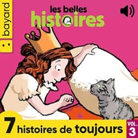 Les Belles Histoires, 7 histoires de toujours, Vol. 3 - Claire Clément-Gery (2023)