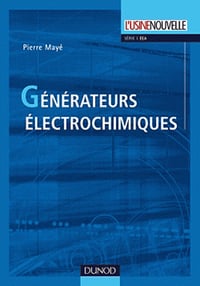Générateurs électrochimiques Piles, accumulateurs et piles à combustibles