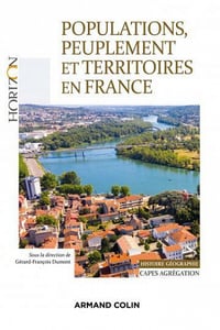 Populations, peuplement et territoires en France: Capes-Agrégation Histoire-Géographie - Raymond Woessner (2022)