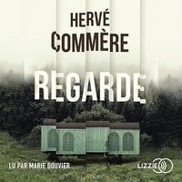 Regarde - Hervé Commère (2021)