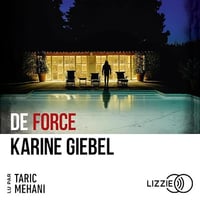 De force - Karine Giebel (2023)
