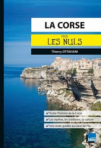 La Corse pour les Nuls - Thierry Ottaviani