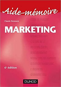 Aide mémoire de marketing - Claude Demeure