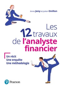 Les 12 travaux de l'analyste financier - Anne Cazavan-Jeny, Julien Onillon (2021)