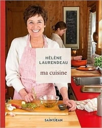 Ma cuisine - Hélène Laurendeau (2023)