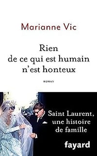 Rien de ce qui est humain n'est honteux - Marianne Vic (2018)
