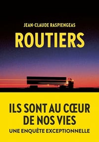 Routiers - Jean-claude Raspiengeas (2021)