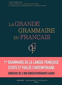 La Grande Grammaire du français - Anne Abeillé (2021)