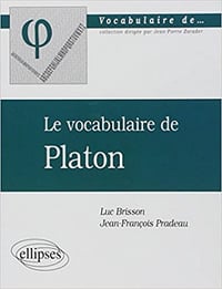 Le Vocabulaire de Platon - Brisson Pradeau
