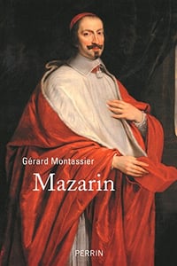 Mazarin - Gérard MONTASSIER