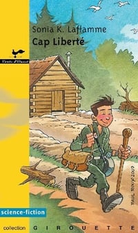 Pixie - Tome 3 Cap Liberté - Sonia K. Laflamme (2008)