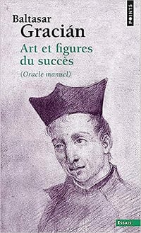 Art et figures du succès - Baltasar Gracián (2012)