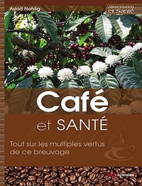 Café et santé : Tout sur les multiples vertus de ce breuvage